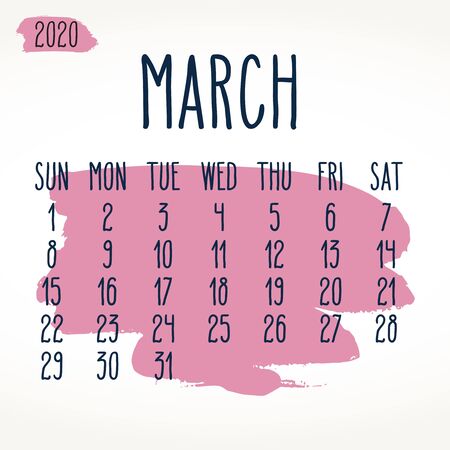 March year 2020 vector monthly calendar. Hand drawn pink paint stroke artsy design over white background. Week starting from Sunday.のイラスト素材