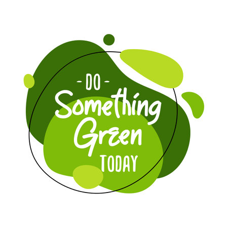 Do Something Green Today abstract graphic liquid organic elements. dynamic fluid shapes. Isolated green banner with flowing lines. Template for the design for flyer or presentation for Earth Day.のイラスト素材