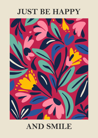 Botanical Matisse inspired flower wall art posters, brochure, flyer templates, contemporary collage. Organic shapes, line floral pattern with positive quote, Just be happy and smileのイラスト素材