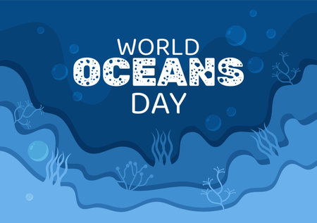 World Ocean Day Cartoon Illustration with Underwater Scenery, Various Fish Animals, Corals and Marine Plants Dedicated to Helping Protect or Preserveのイラスト素材