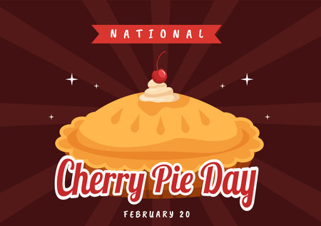 National Cherry Pie Day on February 20 with Food of Pastry Shells and Cherries Fillings in Flat Cartoon Hand Drawn Templates Illustrationのイラスト素材