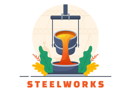 Steelworks Vector Illustration with Resource Mining, Smelting of Metal in Big Foundry and Hot Steel Pouring in Flat Cartoon Background Designのイラスト素材