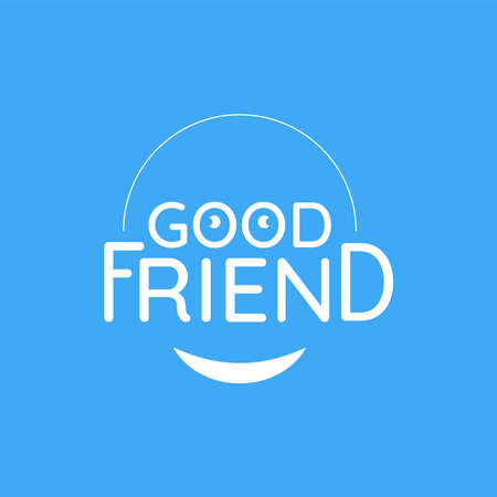 Lets being a good friend. Friendship message, with blue color background.のイラスト素材