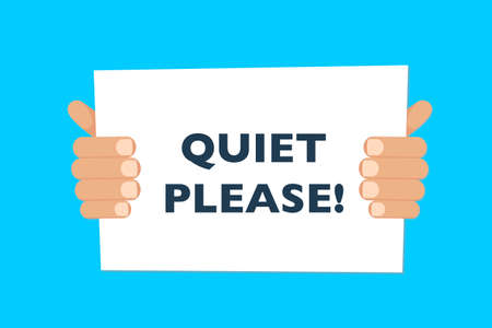 Hands holding a banner with Quiet Please text sign. Vectorのイラスト素材