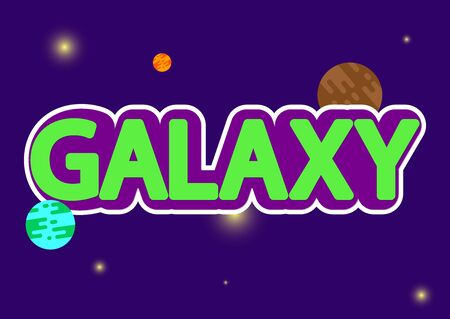 Galaxy, word isolated sticker, poster design template, vector illustrationのイラスト素材