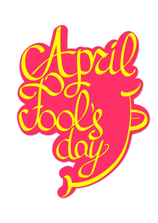 Fool's day, isolated calligraphy lettering, word design template, vector illustrationのイラスト素材