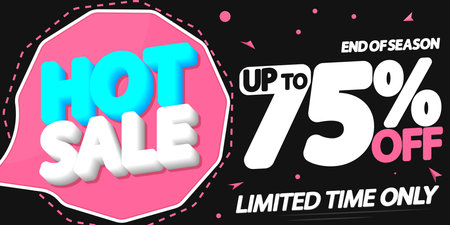 Hot Sale, 75% off, discount poster design template, special offer, spend up and save more, promotion...