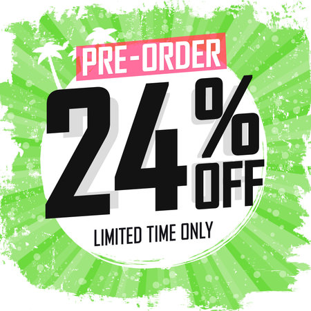 Pre-Order Sale, 24% off, poster design template, discount tag, vector illustrationのイラスト素材