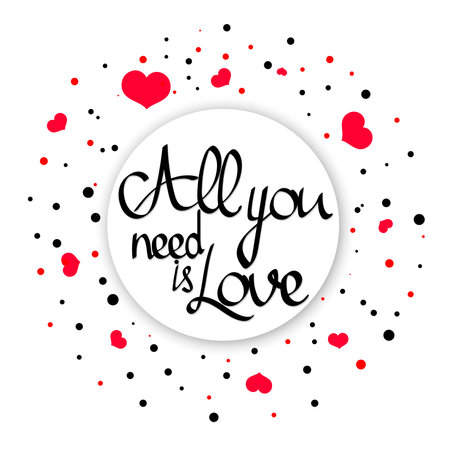 All you need is love. Valentine's day card. vector illustrationのイラスト素材