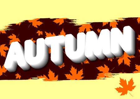 Autumn - Vector illustrated word on abstract background with maple leaves.のイラスト素材