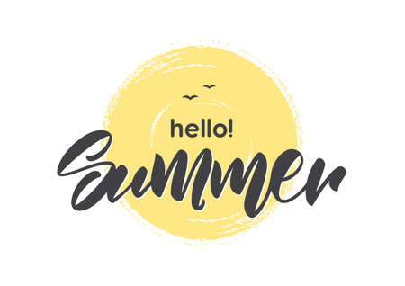 Handwritten type lettering of Hello Summer on hand drawn brush textured sunのイラスト素材