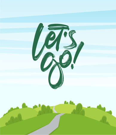 Vector cartoon landscape with hills and road. Handwritten lettering of Let s Go.のイラスト素材