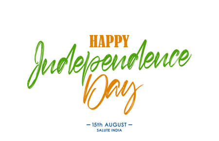 Vector illustration: Handwritten calligraphic lettering of Happy Independence Day. 15 th August....