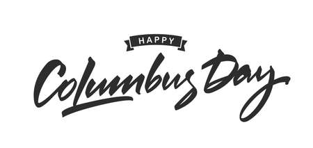 Vector illustration: Lettering of Happy Columbus Day white background. Typography design.のイラスト素材