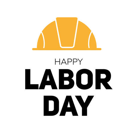 Labor Day modern illustration. Concept for greeting card or web banner. Bold text on white background with yellow worker hat. Work people related celebration of international holiday.のイラスト素材