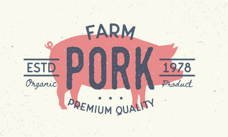 Farm Pork poster. Retro design typography. Pig silhouette. Vintage   for meat shop, grill. Vector...