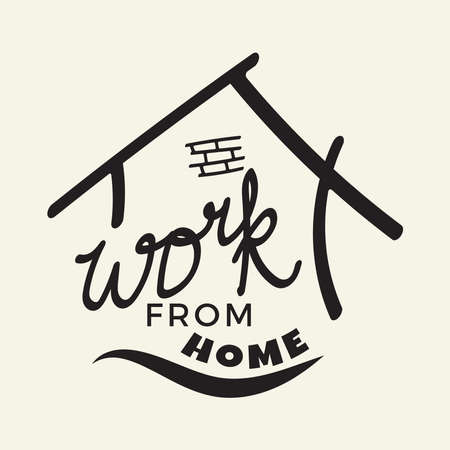 Work from home. Typography poster. Handmade lettering print vector illustrationのイラスト素材