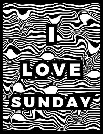 I Love Sunday Lettering with wave lines Abstrack background vector Illustrationのイラスト素材
