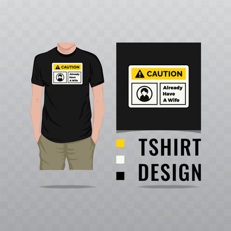 Caution ready have a wife t shirt design vector illustrationの写真素材