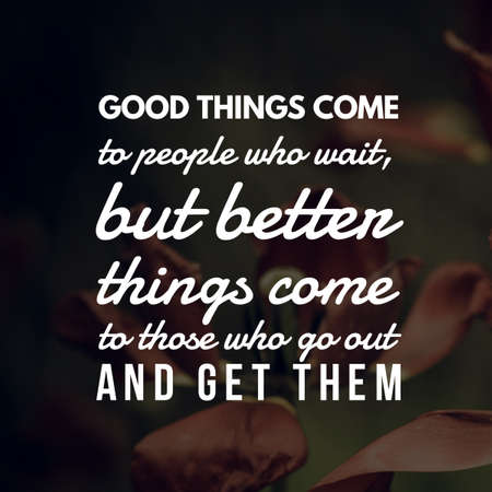 latest motivational quotes, inspirational quotes and sayings about life, wisdom, positive, empowering, success, motivation and inspirationの写真素材