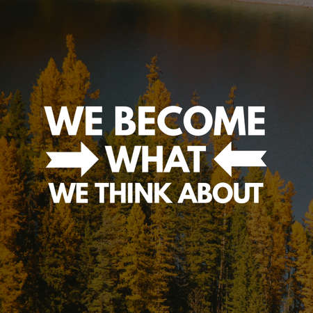 inspirational quotes and sayings about life, positive, empowering, success, happiness, hope, courage, inspiration, motivation and motivational quotesの写真素材