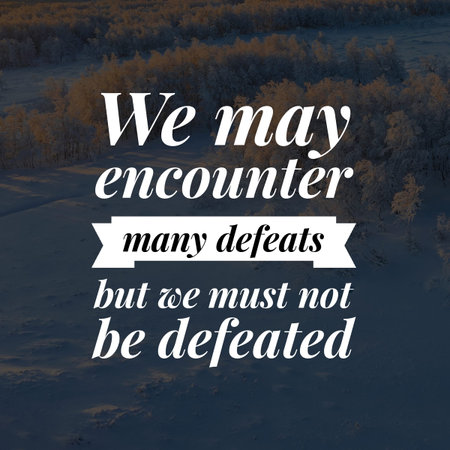 inspirational quotes and sayings about life, positive, empowering, success, happiness, hope, courage, inspiration, motivation and motivational quotesの写真素材