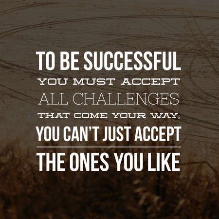 inspirational quotes and sayings about life, positive, empowering, success, happiness, hope, courage, inspiration, motivation and motivational quotesの写真素材