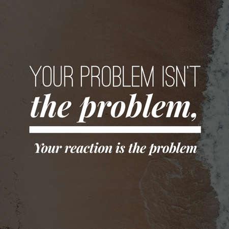 inspirational quotes and sayings about life, positive, empowering, success, happiness, hope, courage, inspiration, motivation and motivational quotesの写真素材