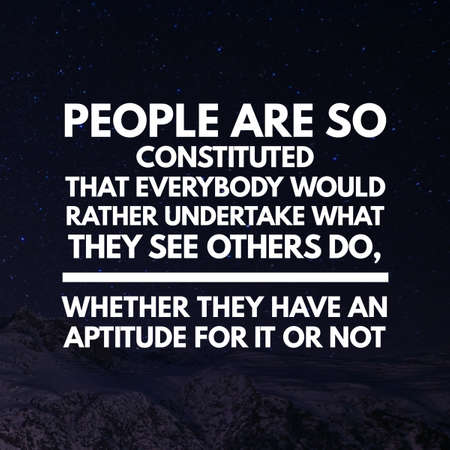 inspirational quotes and sayings about life, positive, empowering, success, happiness, hope, courage, inspiration, motivation and motivational quotesの写真素材