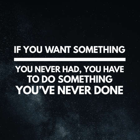 motivational quotes. and sayings about life, wisdom, positive, Uplifting, empowering, success, motivation, health, fitness and inspiration image quoteの写真素材