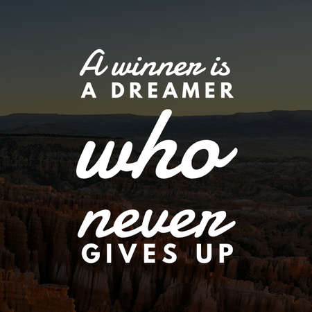 motivational quotes. and sayings about life, wisdom, positive, Uplifting, empowering, success, motivation, health, fitness and inspiration image quoteの写真素材