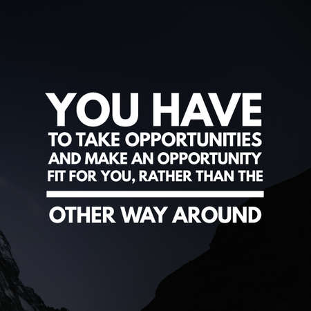 motivational quotes. and sayings about life, wisdom, positive, Uplifting, empowering, success, motivation, health, fitness and inspiration image quoteの写真素材