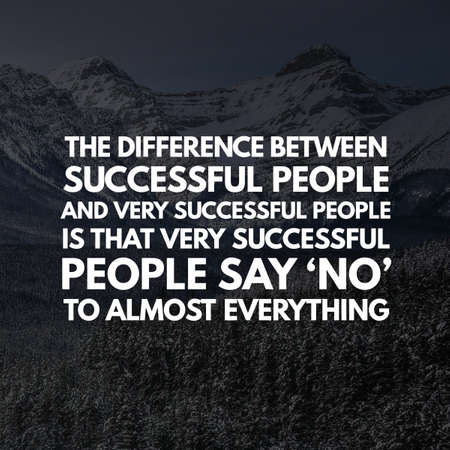 motivational quotes. and sayings about life, wisdom, positive, Uplifting, empowering, success, motivation, health, fitness and inspiration image quoteの写真素材