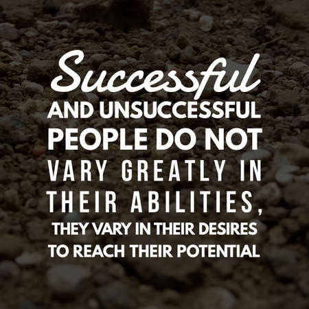 Motivational Quotes. inspirational quotes and sayings about life, positive, empowering, success, happiness, hope, ability, courage, inspiration and motivationの写真素材