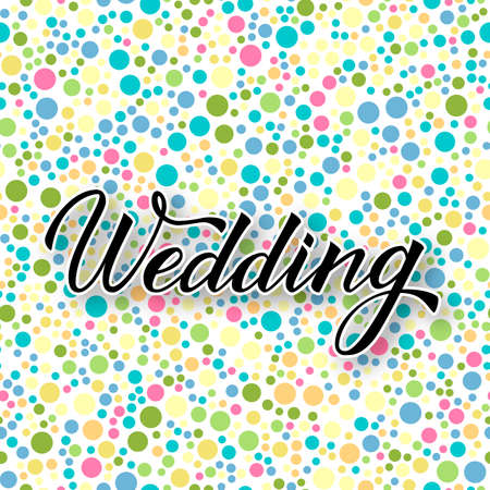Hand written calligraphy lettering Wedding with brush. Colorful confetti background. Easy to edit vector template for invitation, cards, reception banners and decorations.のイラスト素材
