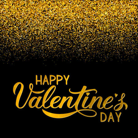 Happy Valentineâs Day gold writing on black background with golden glitter texture confetti. Hand drawn calligraphy lettering. Easy to edit vector template for Valentines day greeting card.のイラスト素材