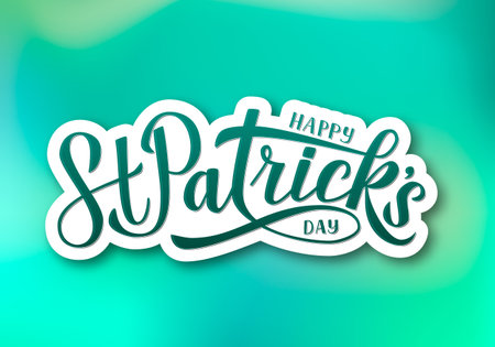 Happy St. Patrickâs day calligraphy hand lettering on green gradient background. Saint Patricks day greeting card. Vector template for party invitation, banner, poster, flyer, sticker, postcard.のイラスト素材