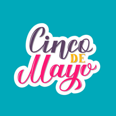 Cinco De Mayo colorful lettering. Traditional mexican fiesta typography poster. Easy to edit template for party invitation, banner, poster, greeting card, flyer, etc.のイラスト素材