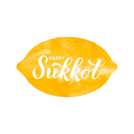 Happy Sukkot hand lettering on watercolor etrog or lemon. Jewish traditional holiday typography poster. Vector template for banner, greeting card, postcard, etc.のイラスト素材