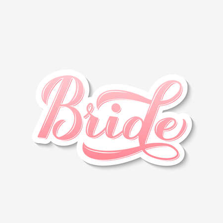 Bride calligraphy hand lettering isolated on white. Perfect sticker for bridal shower, wedding, bachelorette party, hen party. Vector template for t-shirt, banner, typography poster, card.のイラスト素材