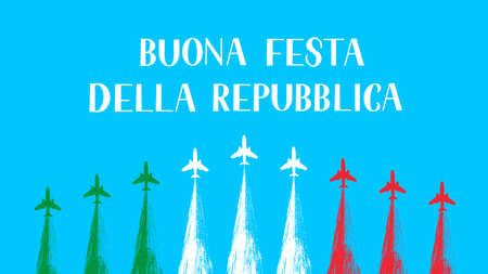 Happy Italy Republic Day in Italian hand lettering with airplanes and air show in sky. Easy to edit vector template for typography poster, banner, flyer, sticker, greeting card, postcard.のイラスト素材