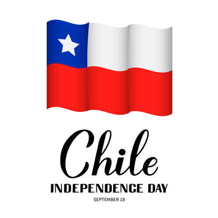 Chile Independence Day calligraphy lettering with Chilean flag isolated on white. National holiday celebrated on September 18. Vector template for typography poster, banner, greeting card, flyer, etc.のイラスト素材
