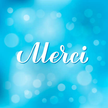 Thank you calligraphy hand lettering in French language on blurred bokeh background. Vector template for wedding thank you card, tag, banner, poster, label, etcのイラスト素材