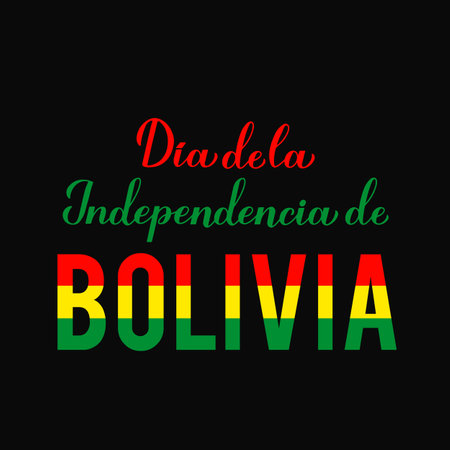 Bolivia Independence Day calligraphy lettering in Spanish. National holiday celebrated on August 6. Vector template for typography poster, banner, greeting card, flyerのイラスト素材