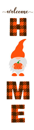 Welcome home lettering with cute gnome. Thanksgiving or fall decorations. Vertical porch sign. Vector template.のイラスト素材