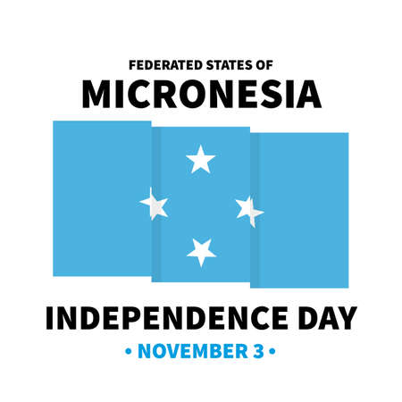 Micronesia Independence Day lettering with flag. National holiday celebrate on November 1. Vector template for greeting card, banner, typography poster, flyer, etcのイラスト素材