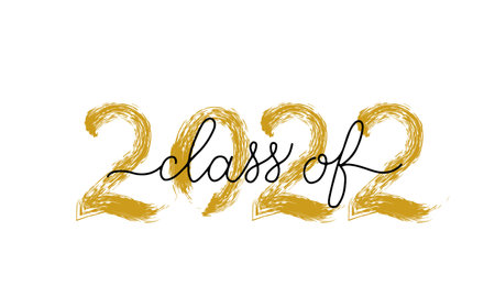Class of 2022 lettering with dry brush stroke. Congratulations to graduates typography poster. Easy...