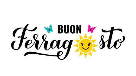 Buon Ferragosto calligraphy hand lettering. Happy August Festival in Italian. Traditional summer holiday in Italy. Vector template for typography poster, banner, invitation, card, sticker, etc.のイラスト素材
