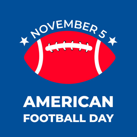 American Football Day. Annual holiday on November 5. Vector template for typography poster, banner, sticker, t-shirt, etcのイラスト素材