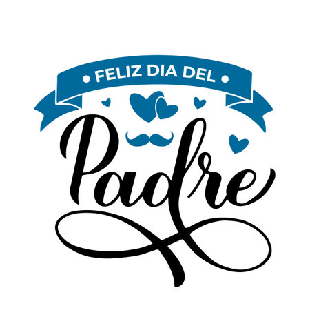 Feliz Dia del Padre calligraphy lettering isolated on white. Happy Fathers Day in Spanish. Vector template for poster, banner, greeting card, flyer, postcard, invitation, etc.のイラスト素材